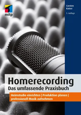 Image de Homerecording. Das umfassende Praxisbuch