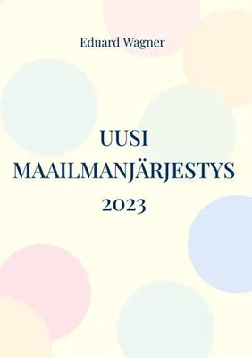 Immagine prodotto di Uusi maailmanjärjestys 2023