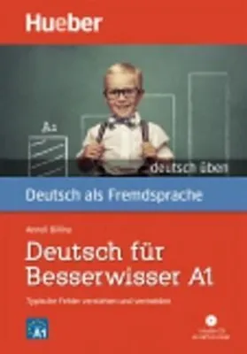 Image de Deutsch üben Deutsch für Besserwisser A1