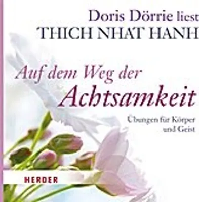 Produktbild von Thich Nhat Hanh: Weg der Achtsamkeit/ CD