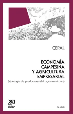 Produktbild von Economia Campesina y Agricultura Empresarial. Tipologia de Productores