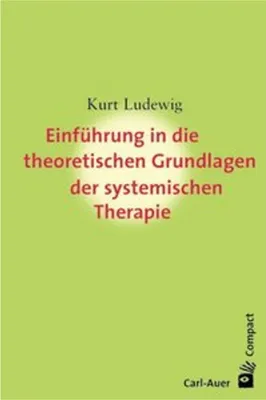 Obrázek produktu pro Einführung in die theoretischen Grundlagem der systemischen Therapie