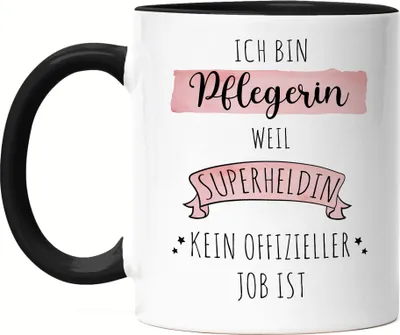 Produktbild von Ich Bin Pflegerin Weil Superheldin Kein Anerkannter Job Ist Tasse Schwarz Geschenk Danke Sagen