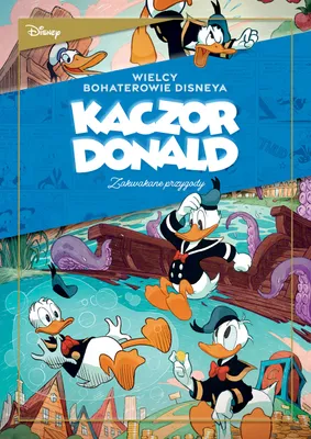 Immagine prodotto di Wielcy bohaterowie Disneya. Kaczor Donald. Tom 01. Zakwakane przygody