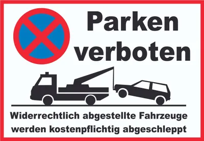 Produktbild von Parken verboten Widerrechtlich abgestellte Fahrzeuge werden kostenpflichtig abgeschleppt Schild A4 (210x297mm)