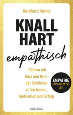 Immagine prodotto di Knallhart empathisch - Führen mit Herz und Hirn