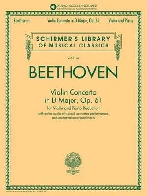 Produktbild von Beethoven: Violin Concerto in D Major, Op. 61 - Book/Audio with Orchestral Performances and Accompaniments of Violin/Piano Reduction