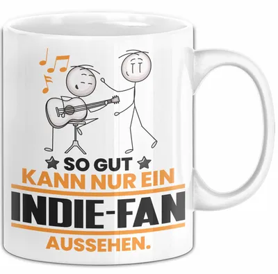 Produktbild von Indie-Fan Geschenk Tasse So Gut Kann Nur Ein Indie-Fan Aussehen Geschenkidee Kaffee-Becher (Weiß)
