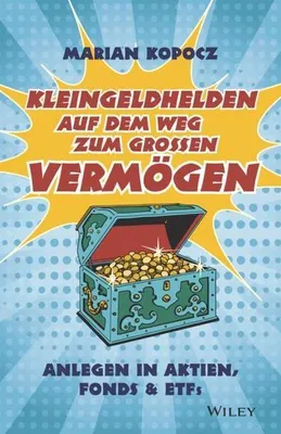 Produktbild von Kleingeldhelden auf dem Weg zum großen Vermögen