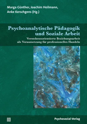 Obrázek produktu pro Psychoanalytische Pädagogik und Soziale Arbeit