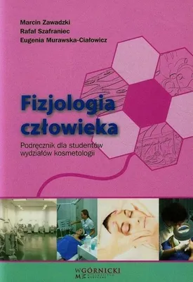 Zdjęcie produktu dla Fizjologia czlowieka Podrecznik dla studentow wydzialow kosmetologii
