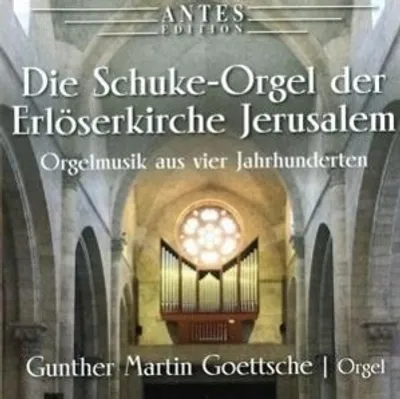 Produktbild von Goettsche, G: Schuke-Orgel der Erlöserkirche Jerus