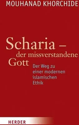 Produktbild von Scharia - der missverstandene Gott