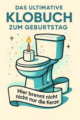 Produktbild von Das ultimative Klobuch zum Geburtstag