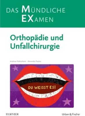 Obrázok produktu pre MEX Das Mündliche Examen Orthopädie u. Unfallchirurgie