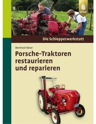 Obrázek produktu pro Porsche-Traktoren restaurieren und reparieren