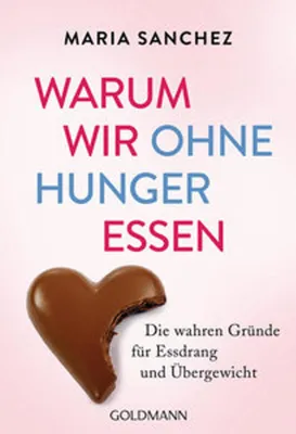 Produktbild von Warum wir ohne Hunger essen