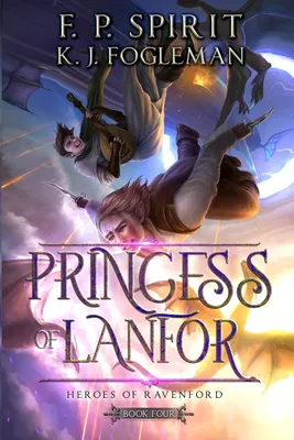 Produktbild von Princess of Lanfor (Heroes of Ravenford Book 4)
