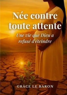 Obrázek produktu pro Née contre toute attente