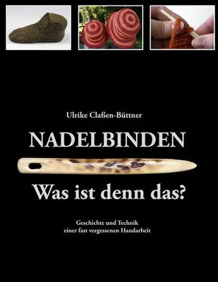 Zdjęcie produktu dla Nadelbinden - Was ist denn das?