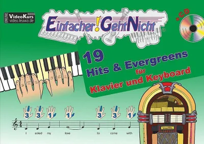 Image de Einfacher!-Geht-Nicht: 19 Hits & Evergreens - für Klavier und Keyboard mit CD