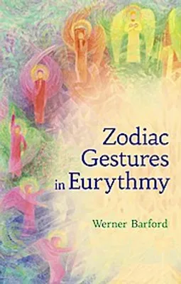 Obrázok produktu pre The Zodiac Gestures in Eurythmy