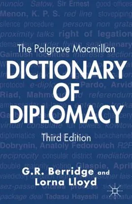 Zdjęcie produktu dla The Palgrave MacMillan Dictionary of Diplomacy