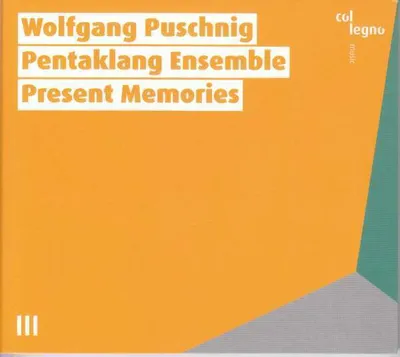 Produktbild von Ensemble PENTAKLANG: Present Memories