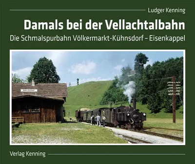 Produktbild von Damals bei der Vellachtalbahn