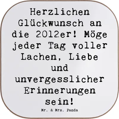 Produktbild von Mr. & Mrs. Panda Flaschenuntersetzer Spruch 2012 Geburtstag Glückwünsche - Weiß - Geschenk, Erinnerung, Untersetzer für Gläser, Erinnerungen, Happy Birthday, Geburtsjahr