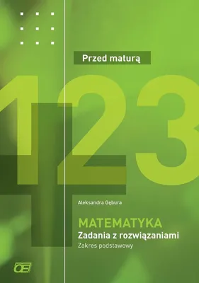 Produktbild von Matematyka Przed matura Zadania z rozwiazaniami Zakres podstawowy