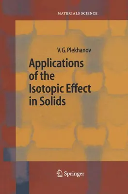 Immagine prodotto di Applications of the Isotopic Effect in Solids