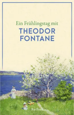 Productafbeelding van Ein Frühlingstag mit Theodor Fontane