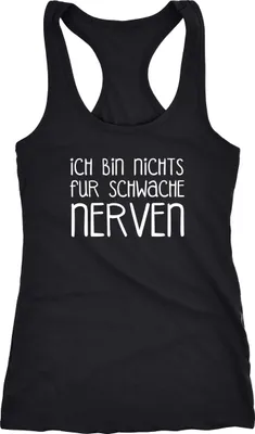 Produktbild von Damen Tanktop Ich bin nichts für schwache Nerven Racerback Tank Top Moonworks® schwarz XL