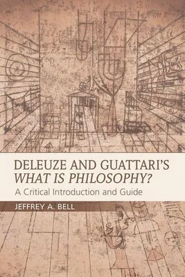 Obrázek produktu pro Deleuze and Guattari's What is Philosophy?