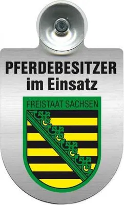 Produktbild von Einsatzschild mit Saugnapf - Pferdebesitzer im Einsatz - 393830 incl. Regionenwappen nach Wahl Color - Region Freistaat Sachsen