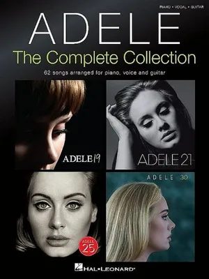 Produktbild von Adele: The Complete Collection 62 Songs for Piano Voice and Guitar Sheet Music with Chords and Lyrics Ultimate Songbook Featuring Rolling in the Deep Someone Like You Skyfall and More