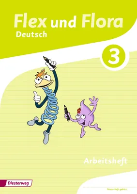 Produktbild von Flex und Flora 3. Arbeitsheft Deutsch: Für die Ausleihe