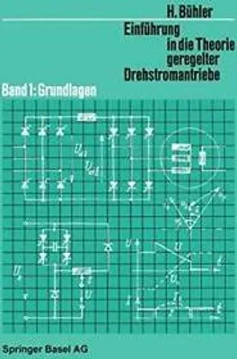 Obrázek produktu pro Einführung in die Theorie Geregelter Drehstromantriebe