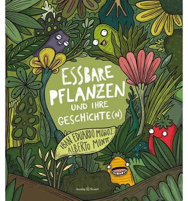 Zdjęcie produktu dla Essbare Pflanzen und ihre Geschichte(n)