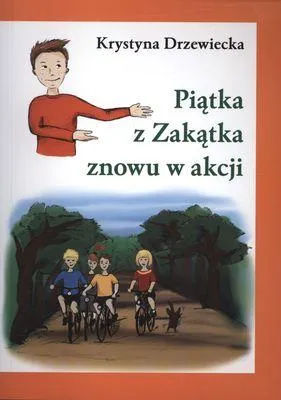 Image de ISBN Piątka z Zakątka znowu w akcji, Polski, Broszurowa okładka, 96 stron(y)