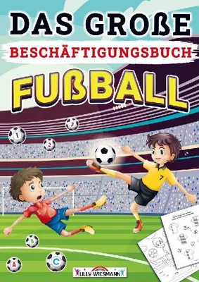Produktbild von Das große Beschäftigungsbuch Fußball