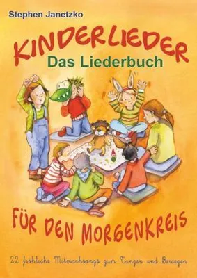 Image de Kinderlieder für den Morgenkreis - 22 fröhliche Mitmachsongs zum Tanzen und Bewegen