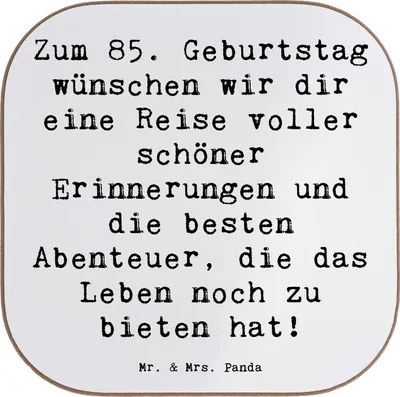 Produktbild von Mr. & Mrs. Panda Untersetzer Glas Spruch 85. Geburtstag - Weiß - Geschenk, Alles gut zum, Geburtstagsgeschenk, Tasse, gläseruntersetzer, Getränkeuntersetzer, Tassen