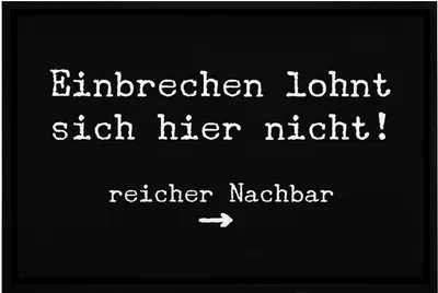 Produktbild von Fußmatte Spruch Einbrechen lohnt sich hier nicht reicher Nachbar rutschfest & waschbar Moonworks® weiß 60x40cm