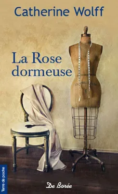 Image de Rose Dormeuse (La)