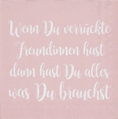 Produktbild von Cocktailservietten "Wenn du verrückte"