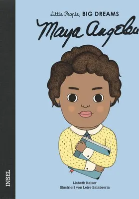 Image de Maya Angelou - Little People, BIG DREAMS (Deutsche Ausgabe)