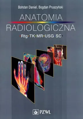 Immagine prodotto di Anatomia radiologica Radiografia, TAC, RM, Ecografia (Buch auf Polnisch)