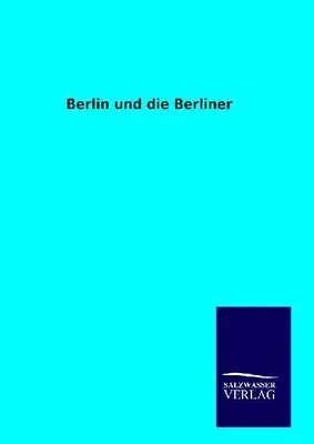 Produktbild von Berlin und die Berliner